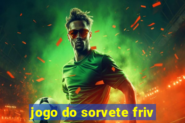 jogo do sorvete friv